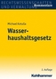 Wasserhaushaltsgesetz (WHG), Kommentar