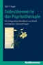 Todesthemen in der Psychotherapie