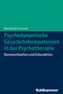 Psychodynamische Gesprächskompetenzen in der Psychotherapie