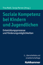Soziale Kompetenz bei Kindern und Jugendlichen