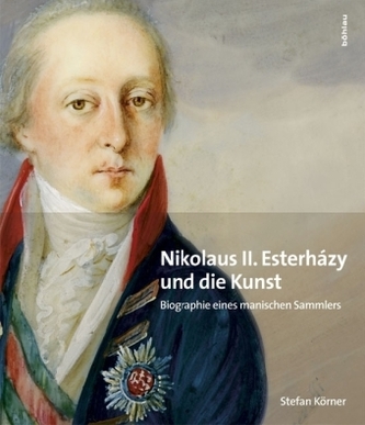 Nikolaus II. Esterházy und die Kunst