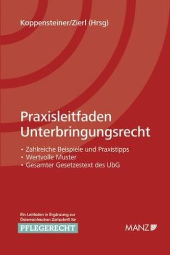 Praxisleitfaden Unterbringungsrecht (f.Österreich)