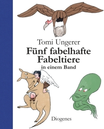 Fünf fabelhafte Fabeltiere in einem Band