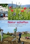 Natur schaffen