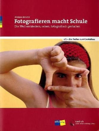 Fotografieren macht Schule