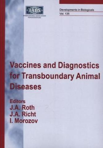 Vaccines and Diagnostics for Transboundary Animal Diseases