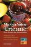 Marmeladen-Träume