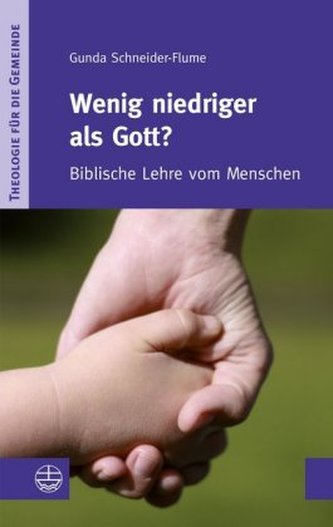 Wenig niedriger als Gott?