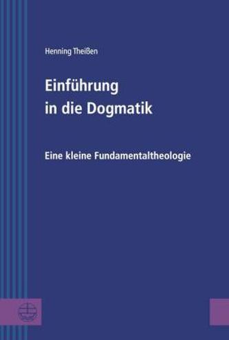Einführung in die Dogmatik