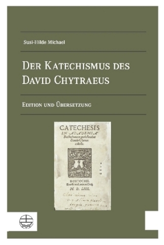 Der Katechismus des David Chytraeus