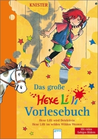 Das große Hexe Lilli Vorlesebuch. Bd.3
