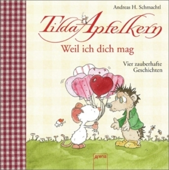 Tilda Apfelkern - Weil ich dich mag