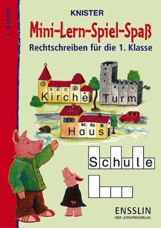 Rechtschreiben für die 1. Klasse