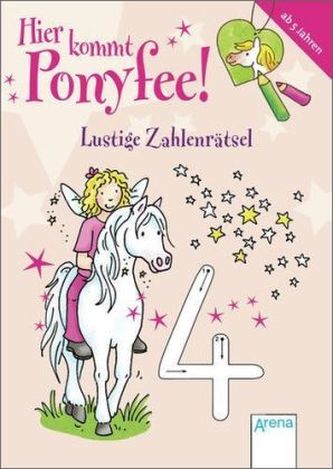 Hier kommt Ponyfee! Lustige Zahlenrätsel
