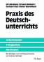 Praxis des Deutschunterrichts
