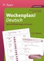 Wochenplan! Deutsch 1/2 - Sprachförderung und Lesen
