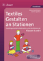 Textiles Gestalten an Stationen
