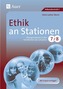Ethik an Stationen, Klassen 7/8