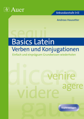 Basics Latein, Verben und Konjugationen