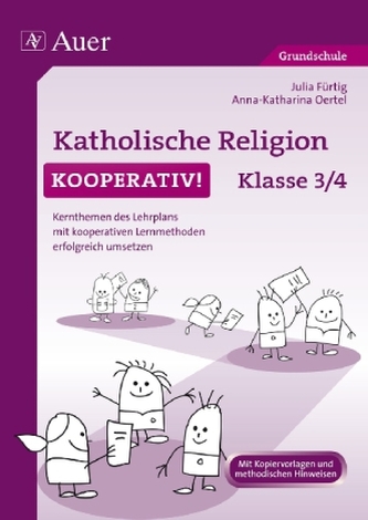 Katholische Religion kooperativ! Klasse 3/4