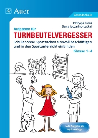 Aufgaben für Turnbeutelvergesser, Klasse 1-4