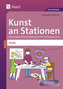 Kunst an Stationen SPEZIAL - Farbe