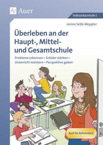 Überleben an der Haupt-, Mittel- und Gesamtschule, m. CD-ROM