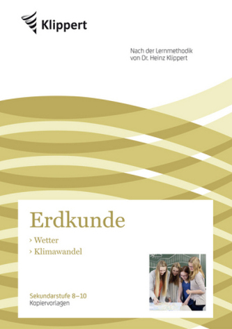 Erdkunde 8-10, Wetter - Klimawandel