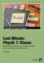 Last Minute: Physik 7. Klasse