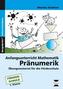 Anfangsunterricht Mathematik Pränumerik