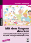 Mit den Fingern drucken