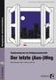 Der letze (Aus-)Weg, m. CD-ROM