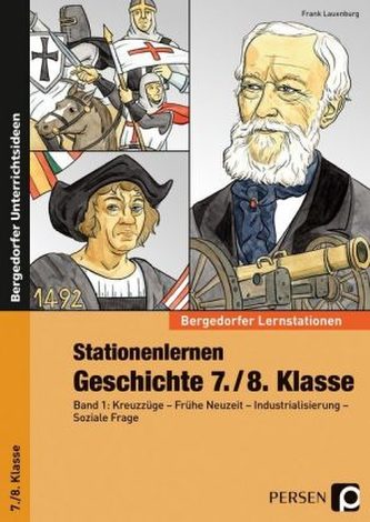 Stationenlernen Geschichte 7./8. Klasse. Bd.1