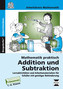 Mathematik praktisch: Addition und Subtraktion, m. CD-ROM