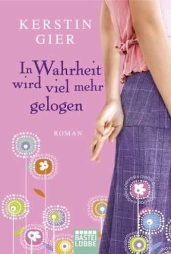 In Wahrheit wird viel mehr gelogen