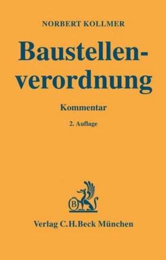 Baustellenverordnung (BaustellenV), Kommentar