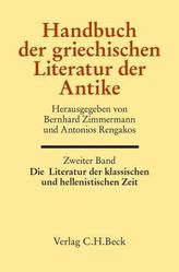 Die Literatur der klassischen und hellenistischen Zeit