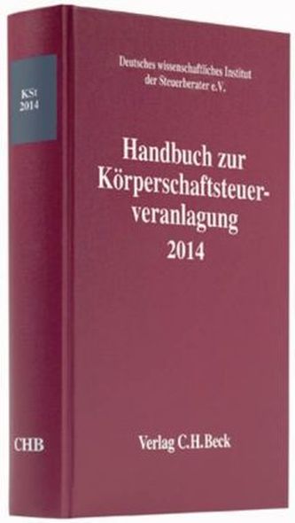 Handbuch zur Körperschaftsteuerveranlagung 2014