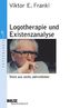 Logotherapie und Existenzanalyse