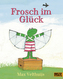 Frosch im Glück
