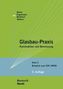 Glasbau-Praxis. Bd.2
