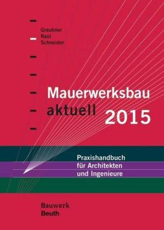 Mauerwerksbau aktuell 2015