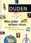 Duden Was jeder wissen muss