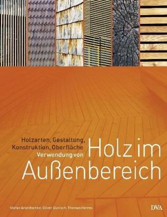 Verwendung von Holz im Außenbereich