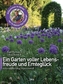 Ein Garten voller Lebensfreude und Ernteglück