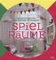 Spiel-Räume
