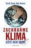 Zachraňme klima Ještě není pozdě