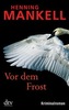 Vor dem Frost