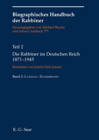 Die Rabbiner im Deutschen Reich 1871-1945, 2 Teile