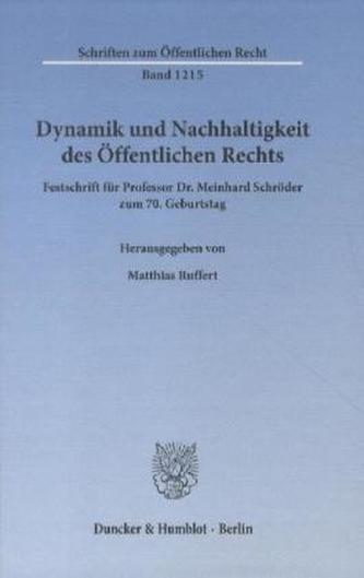 Dynamik und Nachhaltigkeit des Öffentlichen Rechts